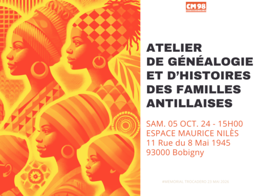 Samedi 05 Octobre 2024 : Atelier de Généalogie et d’Histoires des Familles Antilles