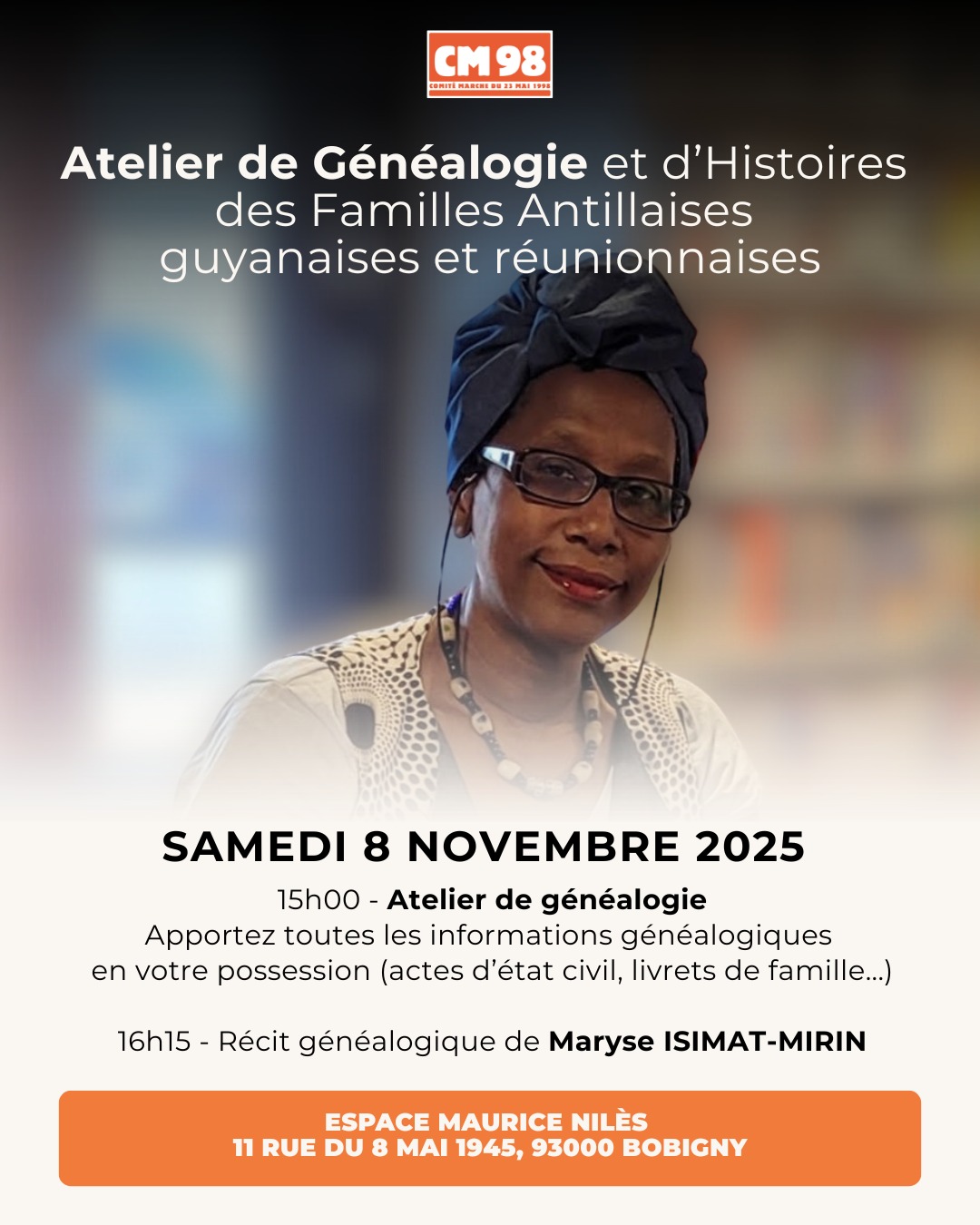 Atelier de généalogie samedi 8 novembre 2025 à 15h : Maryse ISIMAT-MIRIN : à la rencontre de ses ancêtres