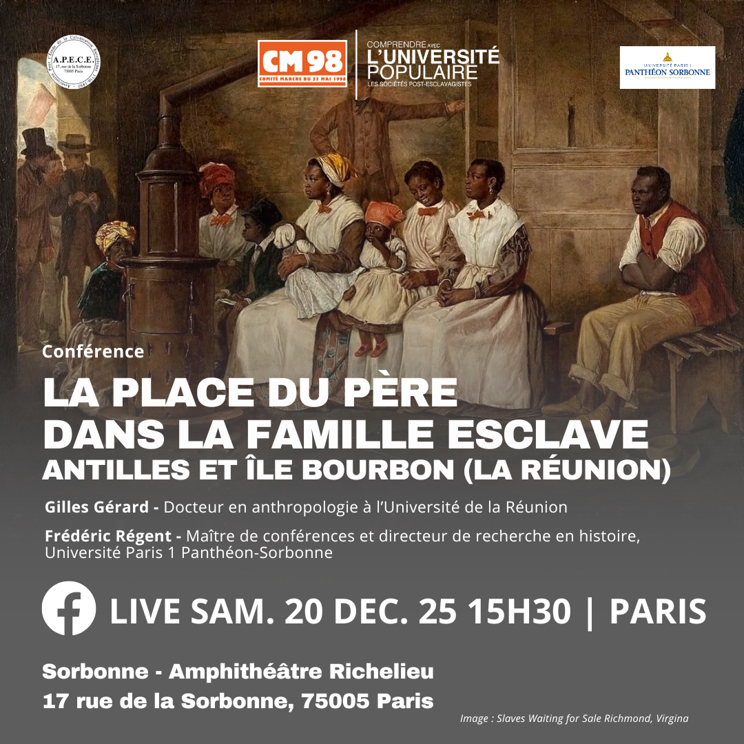 Conférence : La place du père dans la famille esclave le 20 décembre 2025 à 15h30